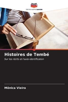 Histoires de Tembé - Mônica Vieira - cover