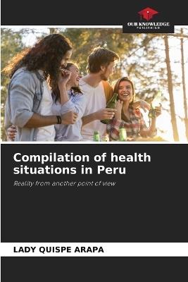 Compilation of health situations in Peru - Lady Quispe Arapa - cover