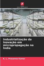 Industrialização da inovação em micropropagação na Índia