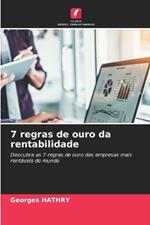 7 regras de ouro da rentabilidade