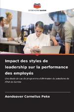 Impact des styles de leadership sur la performance des employés