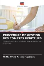 Proc?dure de Gestion Des Comptes D?biteurs