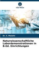 Naturwissenschaftliche Labordemonstrationen in B.Ed. Einrichtungen