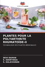 Plantes Pour La Polyarthrite Rhumatoïde-II