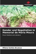 Gender and Negotiation in Memorial de Maria Moura