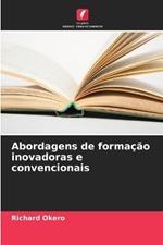 Abordagens de formação inovadoras e convencionais