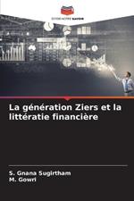 La génération Ziers et la littératie financière