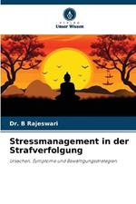 Stressmanagement in der Strafverfolgung