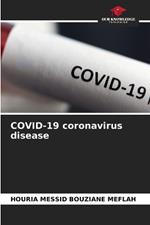 COVID-19 coronavirus disease