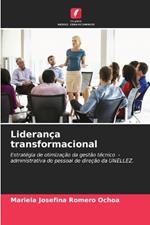 Lideran?a transformacional