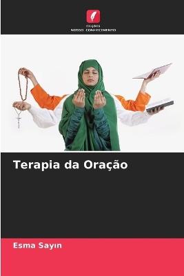 Terapia da Ora??o - Esma Sayin - cover