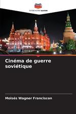 Cinéma de guerre soviétique