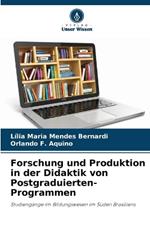 Forschung und Produktion in der Didaktik von Postgraduierten-Programmen