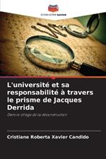 L'université et sa responsabilité à travers le prisme de Jacques Derrida