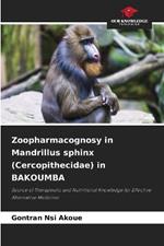 Zoopharmacognosy in Mandrillus sphinx (Cercopithecidae) in BAKOUMBA