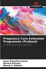 Pregnancy Care Extension Programme (ProGest)