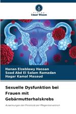 Sexuelle Dysfunktion bei Frauen mit Geb?rmutterhalskrebs