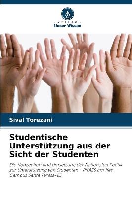 Studentische Unterst?tzung aus der Sicht der Studenten - Sival Torezani - cover