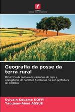 Geografia da posse da terra rural