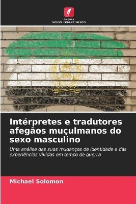 Int?rpretes e tradutores afeg?os mu?ulmanos do sexo masculino - Michael Solomon - cover