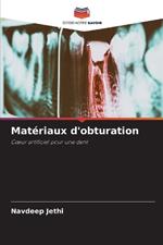 Mat?riaux d'obturation