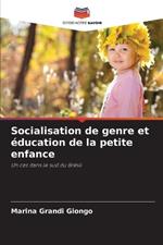 Socialisation de genre et ?ducation de la petite enfance