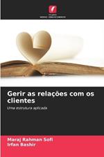 Gerir as rela??es com os clientes