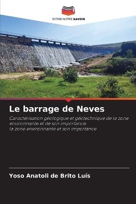 Le barrage de Neves - Yoso Anatoli de Brito Lu?s - cover