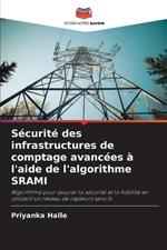 S?curit? des infrastructures de comptage avanc?es ? l'aide de l'algorithme SRAMI