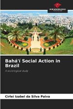 Bah?'? Social Action in Brazil