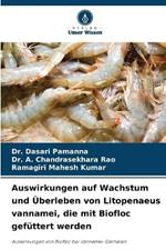 Auswirkungen auf Wachstum und ?berleben von Litopenaeus vannamei, die mit Biofloc gef?ttert werden