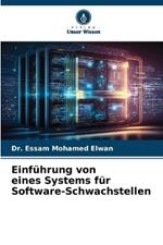 Einf?hrung von eines Systems f?r Software-Schwachstellen