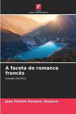 A faceta do romance franc?s