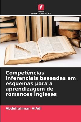 Compet?ncias inferenciais baseadas em esquemas para a aprendizagem de romances ingleses - Abdelrahman Aladl - cover