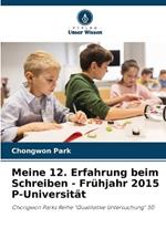 Meine 12. Erfahrung beim Schreiben - Fr?hjahr 2015 P-Universit?t