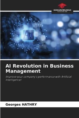 AI Revolution in Business Management - Georges Hathry - cover