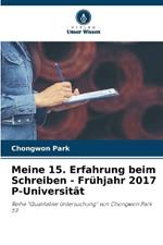 Meine 15. Erfahrung beim Schreiben - Fr?hjahr 2017 P-Universit?t