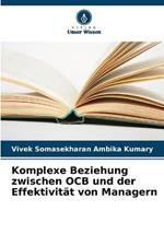 Komplexe Beziehung zwischen OCB und der Effektivit?t von Managern