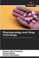 Pharmacology and Drug Toxicology