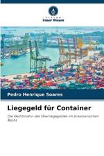 Liegegeld f?r Container