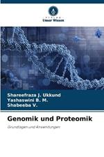 Genomik und Proteomik