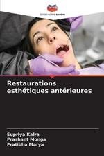 Restaurations esth?tiques ant?rieures