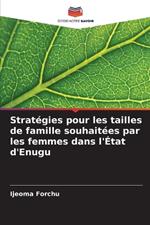 Strat?gies pour les tailles de famille souhait?es par les femmes dans l'?tat d'Enugu