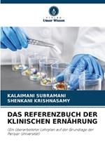 Das Referenzbuch Der Klinischen Ern?hrung