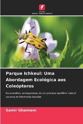 Parque Ichkeul: Uma Abordagem Ecol?gica aos Cole?pteros - Samir Ghannem - cover