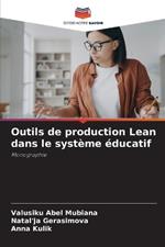 Outils de production Lean dans le syst?me ?ducatif