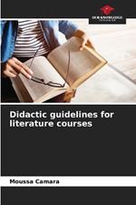 Didactic guidelines for literature courses