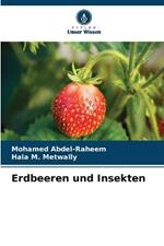 Erdbeeren und Insekten