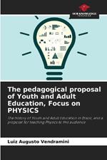 The pedagogical proposal of Youth and Adult Education, Focus on PHYSICS