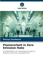 Pionierarbeit in Zero Emission Hubs